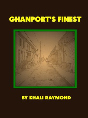 cover image of Ghanport's Finest